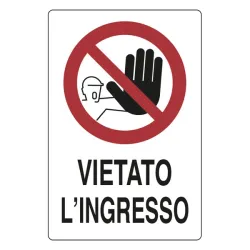 SEGNALE DI CANTIERE POLIONDA VIETATO INGRESSO NON ADDETTI...