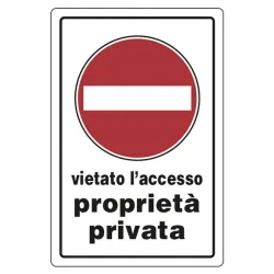 SEGNALI PVC VIETATO ACCESSO PROPRIETA PRIVATA 30X20 [SP105]