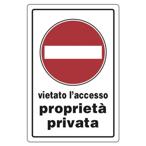 SEGNALI PVC VIETATO ACCESSO PROPRIETA PRIVATA...