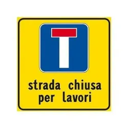 SEGNALI STRADALI 01 GENERICO STRADA CHIUSA PER LAVORI...